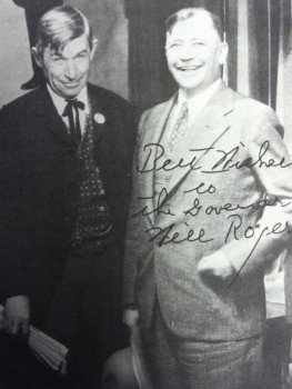 Berry and Will Rogers. The governor once tried his hand at a humor column patterned after Rogers'.